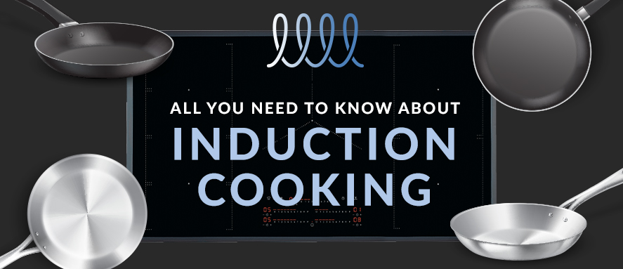 Ultimate Guide to Induction Cooktops 