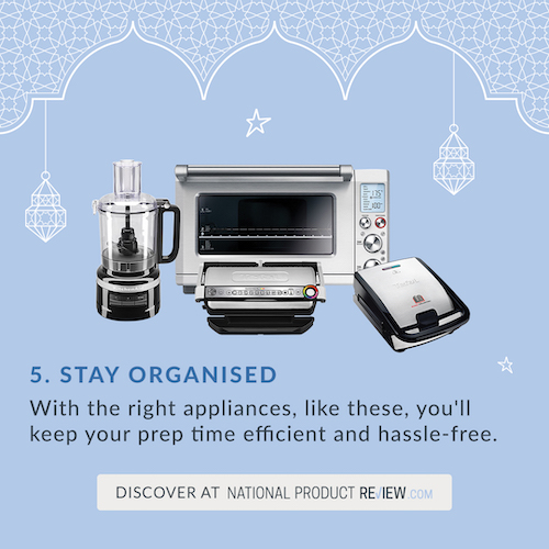 Ramadan cooking with top appliances